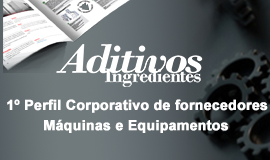 A revista Aditivos | Ingredientes lança um caderno especial sobre máquinas e equipamentos