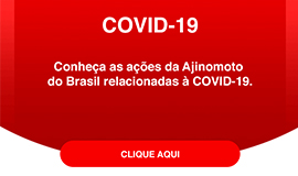 Ajinomoto do Brasil doa R$ 1,7 milhão para combate à Covid-19