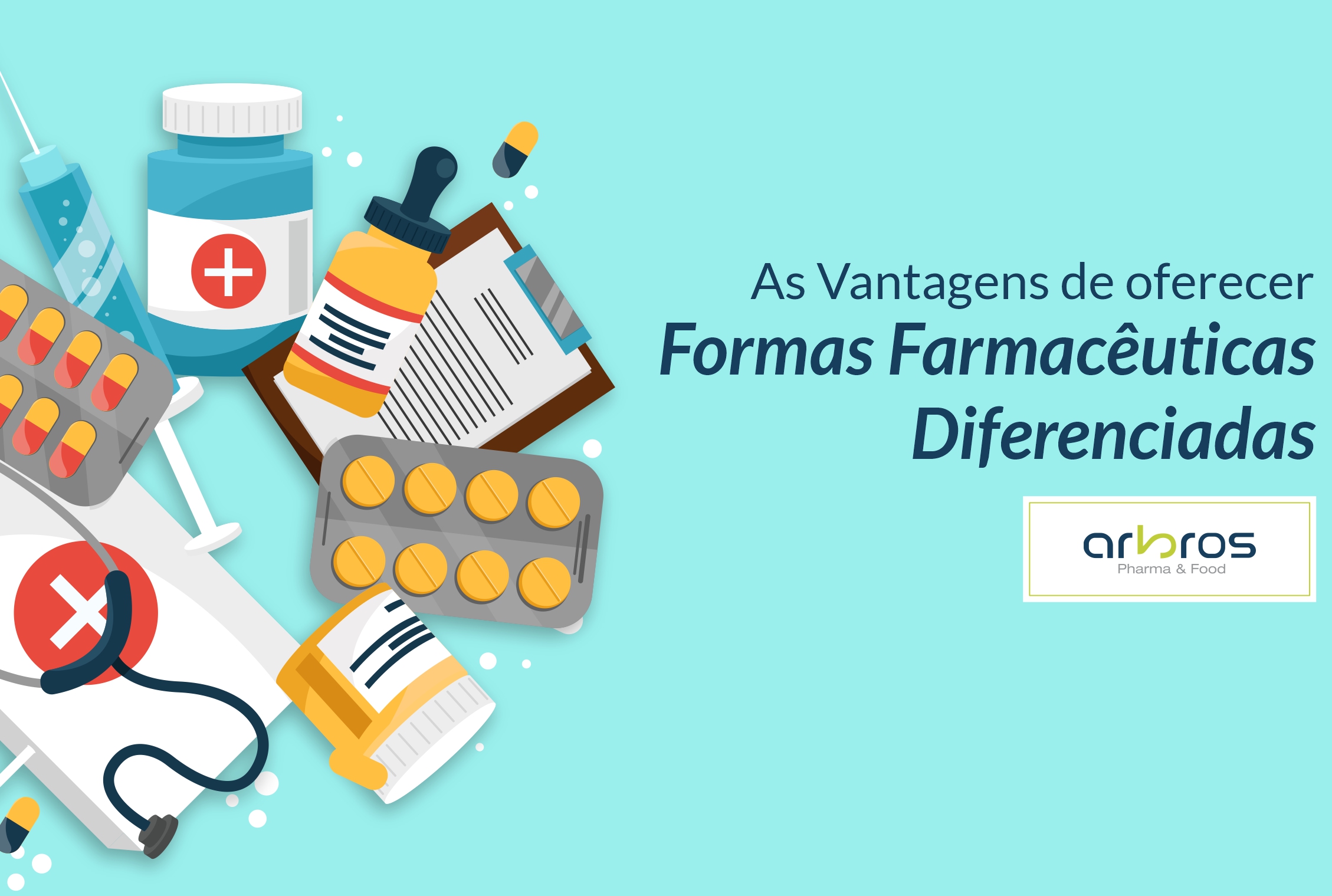 A importância da variedade de formas farmacêuticas na área de nutracêuticos