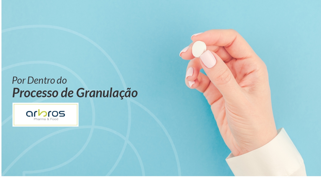 Por dentro do Processo de granulação